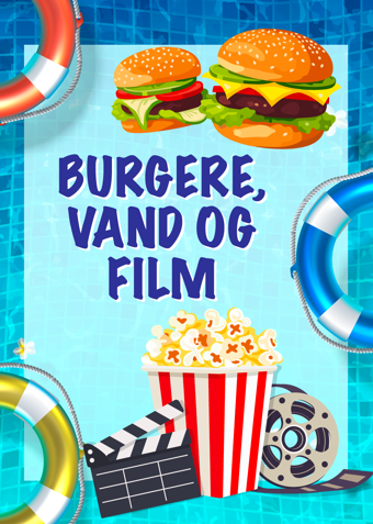 Burger, vand og film - Klik for at tilmelde dig