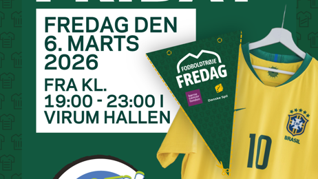 Open Friday og #Fodboldtrøjefredag, marts 2026 - Klik for at tilmelde dig